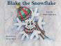 Blake The Snowflake - Preview