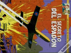 Capa do artigo Blake Y Mortimer 09. El Secreto Del Espadón (1ª Parte) Persecución Fantástica