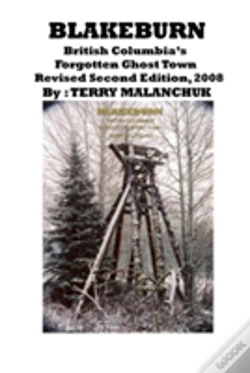 Capa do artigo Blakeburn-British Columbia'S Forgotten Ghost Town-Revised Second Edition
