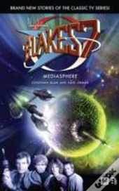 Blake'S 7: Mediasphere