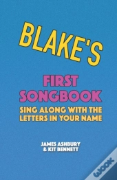 Blake'S First Songbook