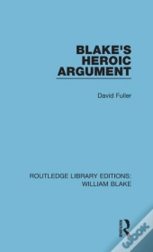 Blake'S Heroic Argument