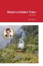 Blake'S Hidden Train - Preview