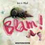 Blam ! - Preview