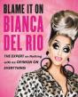 Blame It On Bianca Del Rio - Preview