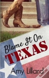 Blame It On Texas