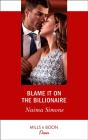 Blame It On The Billionaire - Preview