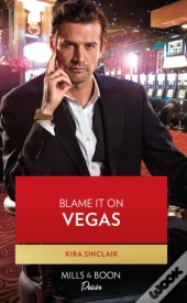 Blame It On Vegas