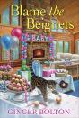 Blame The Beignets - Preview