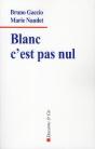 Blanc C Est Pas Nul - Preview