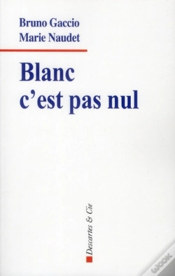 Capa do artigo Blanc C Est Pas Nul