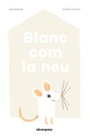 Blanc Com La Neu