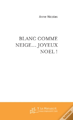 Capa do artigo Blanc Comme Neige... Joyeux Noël !