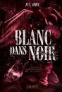 Blanc Dans Noir - Preview