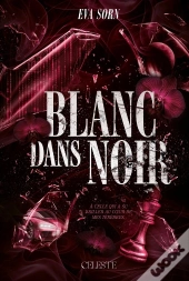 Blanc Dans Noir