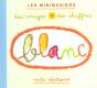 Blanc ; Des Images Plus Des Chiffres - Preview