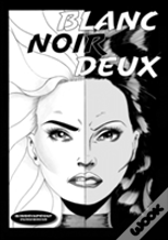 Blanc Noir Deux