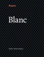 Blanc - Preview