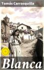 Blanca - Preview