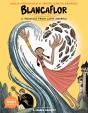 Blancaflor, The Hero With Secret Powers: A Folktale From Latin America - Preview