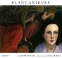 Blancanieves - Preview