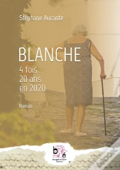 Capa do artigo Blanche - 4 Fois 20 Ans En 2020