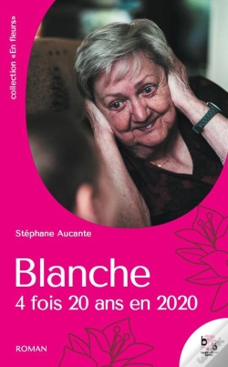 Capa do artigo Blanche, 4 Fois 20 Ans En 2020