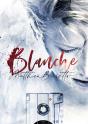 Blanche - Preview
