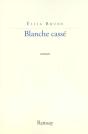Blanche Casse - Preview