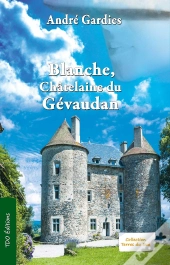 Blanche, Châtelaine Du Gevaudan