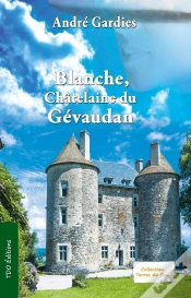 Capa do artigo Blanche, Châtelaine Du Gevaudan