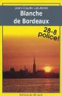 Blanche De Bordeaux - Preview