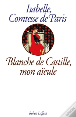 Capa do artigo Blanche De Castille Mon Aieule