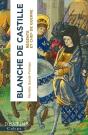 Blanche De Castille, Régente Et Cheffe De Guerre - Preview