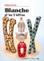 Blanche Et Les 3 Lettres - Preview