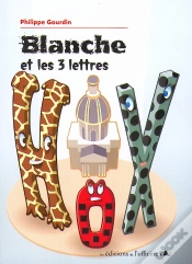 Capa do artigo Blanche Et Les 3 Lettres