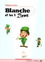 Blanche Et Les 3 Ziems - Preview