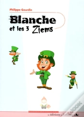 Capa do artigo Blanche Et Les 3 Ziems