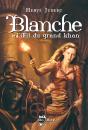Blanche Et L'Oeil Du Grand Khan - Preview