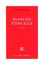 Blanche Étincelle - Preview