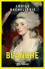 Blanche - Preview