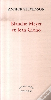 Blanche Meyer Et Jean Giono