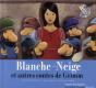 Blanche-Neige ; Et Autres Contes De Grimm - Preview