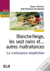 Capa do artigo Blanche-Neige, Les Sept Nains Et... Autres Maltraitances : La Croissance Empêchée