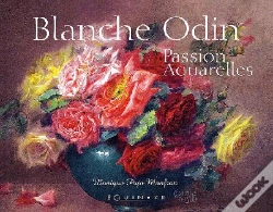 Capa do artigo Blanche Odin Passion D'Aquarelles