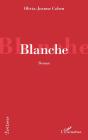 Blanche - Preview