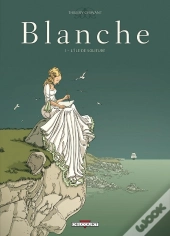 Blanche Tome 1 ; L'Île De Solitude