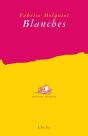 Blanches - Preview