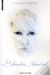 Blanches Tenebres