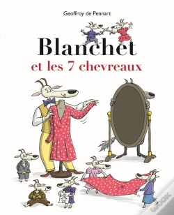 Capa do artigo Blanchet Et Les 7 Chevreaux